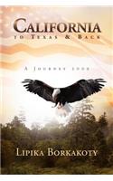 California to Texas & Back