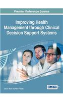 Improving Health Management through Clinical Decision Support Systems