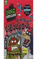 Dino Supersaurus Superpower Colouring