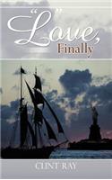 Love, Finally