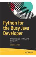 Python for the Busy Java Developer