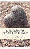 Life Lessons from the Heart
