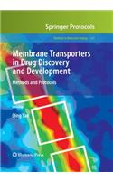 Membrane Transporters in Drug Discovery and Development