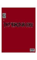 Thy Kingdom Come: Issue 1 Time Has Change(English)