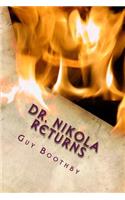 Dr. Nikola Returns
