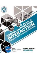 A Review of Human-Automation Interaction Failures and Lessons Learned