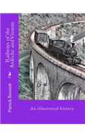Railways of the Ardèche and Vivarais