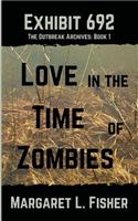 Exhibit 692: Love in the Time of Zombies