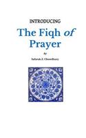 Introducing the Fiqh of Prayer