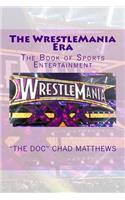 WrestleMania Era