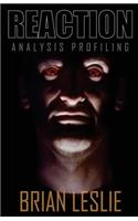 Reaction Analysis Profiling - A Users Guide: (English)