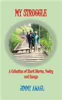 My Struggle: (English)