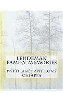 Leudeman Family Memories