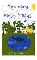 The Very First 6 Days