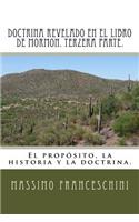 Doctrina revelado en el Libro de Mormon. Terzera parte.: El propósito, la historia y la doctrina.