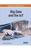 Handbook of Research on Big Data and the IoT