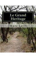 Le Grand Heritage