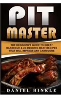 Pit Master