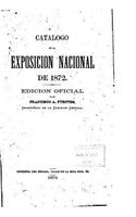 Catálogo de la Exposición Nacional de 1872