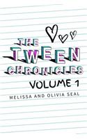 The Tween Chronicles, Volume 1