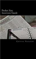 Pocket Size Interview Guide