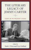 The Literary Legacy of Jimmy Carter