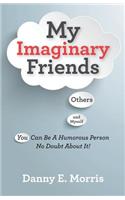 My Imaginary Friends