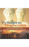 Pythagoras & Hippocrates Greece's Great Scientific Minds Biography 5th Grade Children's Biographies