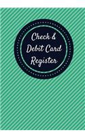 Check & Debit Card Register (BONUS Notes area/7 X 10 inches): Checkbook Register/Transaction Register