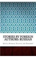 Stories by Foreign Authors: Russian