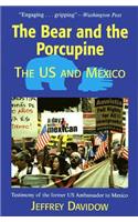 The Bear and the Porcupine