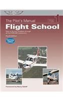 Flight School: How to Fly Your Airplane Through All the FAR/JAR Maneuvers