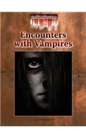 Encounters with Vampires: (Vampire Library)