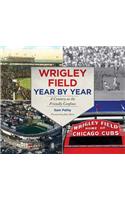 Wrigley Field Year by Year