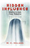 Hidden Influence