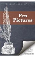 Pen Pictures