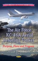 Air Force KC-46A Aerial Refueling Tanker