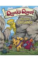 Quirk's Quest: Into the Outlands