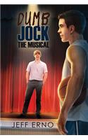 Dumb Jock: The Musical