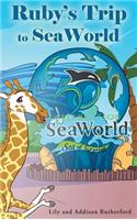 Ruby's Trip to SeaWorld