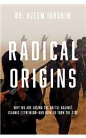 Radical Origins