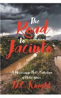 The Road to Jacinto