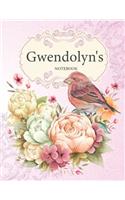 Gwendolyn's Notebook: Premium Personalized Ruled Notebooks Journals for Women and Teen Girls