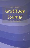 One Minute Gratitude Journal for Teenagers