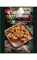 Ultimate Ground Beef Cookbook