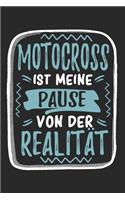 Motocross Ist Meine Pause Von Der Realität