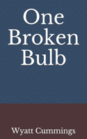 One Broken Bulb