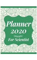 Planner 2020 for Scientist: Jan 1, 2020 to Dec 31, 2020: Weekly & Monthly Planner + Calendar Views (2020 Pretty Simple Planners)