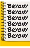 Name Bryony A beautiful personalized: Lined Notebook / Journal Gift, Notebook for Bryony,120 Pages, 6 x 9 inches, Gift For Bryony, Personal Diary, Bryony, Personalized Journal, Family No