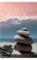 Thoughts By Olive